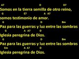 CANTOS PARA MISA - IGLESIA PEREGRINA DE DIOS - LETRA Y ACORDES - ENTRADA