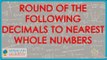 1150.US Maths for Grade 6 - Round of the following Decimals to nearest whole numbers