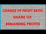 Change of Profit ratio - Share of Remaining Profits | Class XII Accounts - CBSCE Board