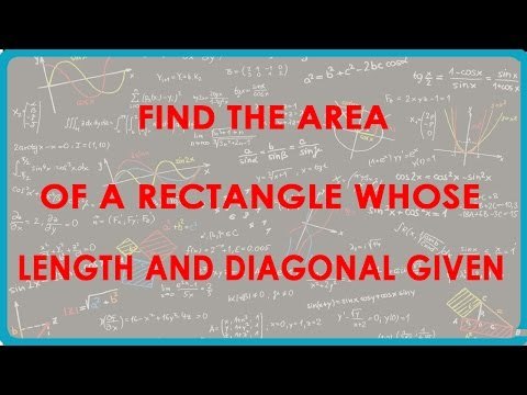 1131. CBSE Maths VII - Find the Area of a Rectangle whose length and diagonal given