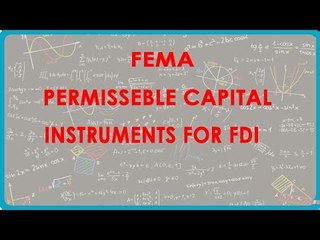 1434. FEMA - Permissible capital instruments for FDI