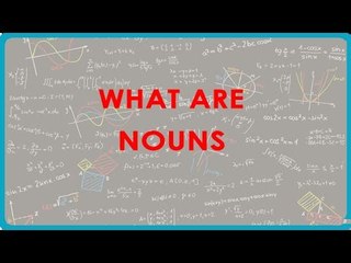 1120.English - What are Nouns