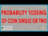 1461. Probability   Tossing of Coin   Single or two