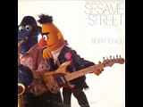 Sesame Street  - Born to add (album version)