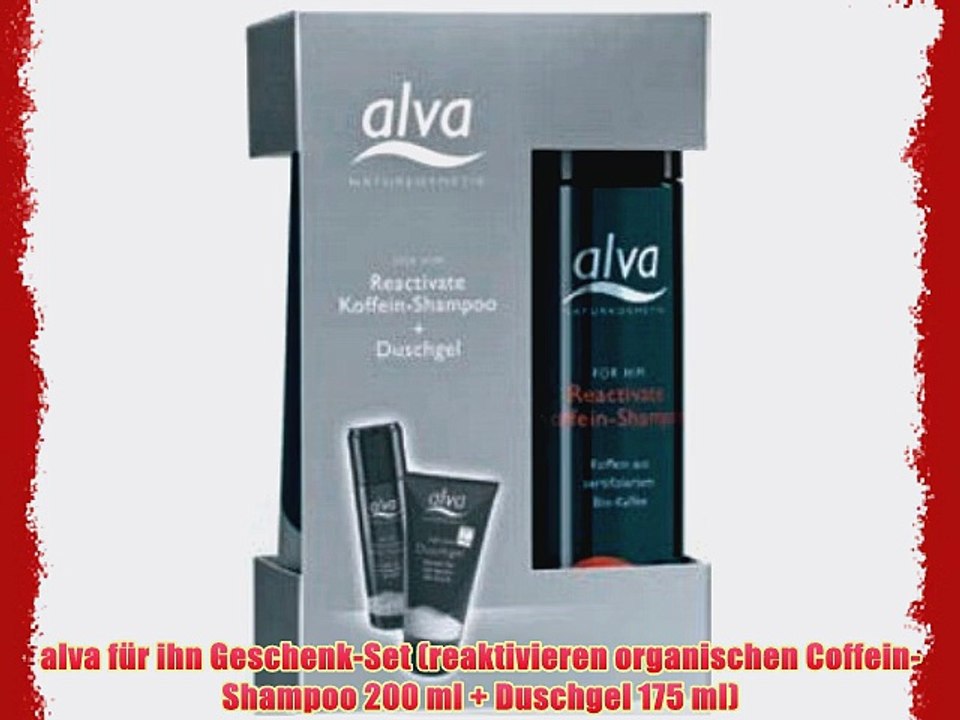 alva f?r ihn Geschenk-Set (reaktivieren organischen Coffein-Shampoo 200 ml   Duschgel 175 ml)