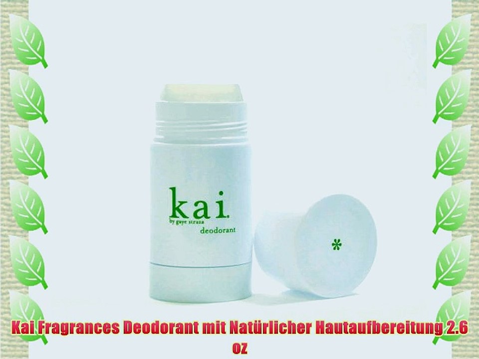 Kai Fragrances Deodorant mit Nat?rlicher Hautaufbereitung 2.6 oz