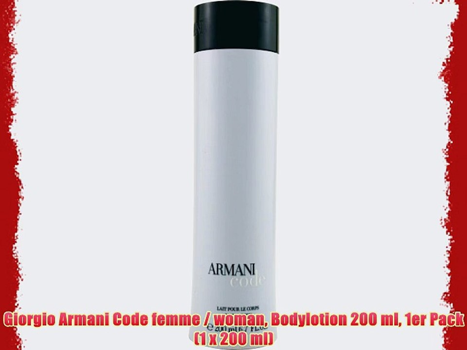 Giorgio Armani Code femme / woman Bodylotion 200 ml 1er Pack (1 x 200 ml)