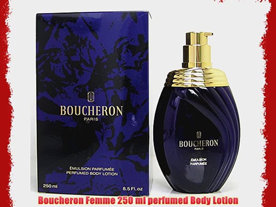 Boucheron Femme 250 ml perfumed Body Lotion