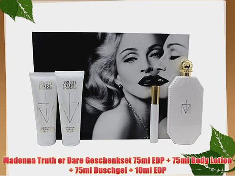 Madonna Truth or Dare Geschenkset 75ml EDP 75ml Body Lotion 75ml Duschgel 10ml EDP