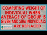 Computing weight of individual when average of group is given and some individuals are replaced