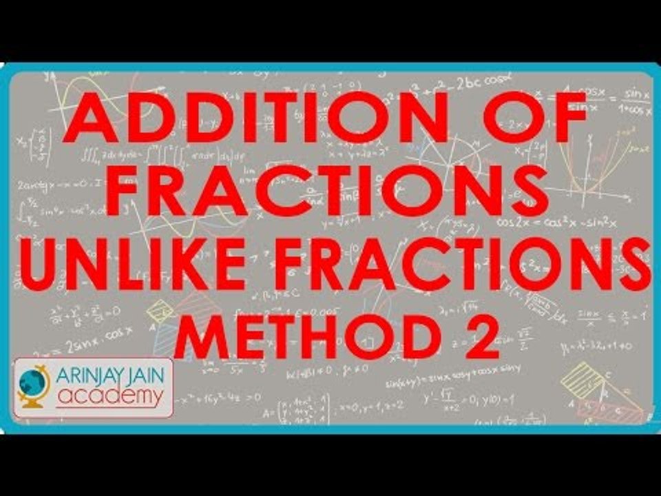 1054. Addition of Fractions   Unlike Fractions Method II