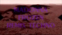 Madonna - Frozen (Remix Techno) - Brasil