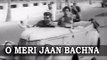 O Meri Jaan Bachna - Faisla [ 1965 ] - Mahendra Kapoor - Jagdeep - Jugal Kishore