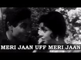 Meri Jaan Uff Meri Jaan - Faisla [ 1965 ] - Mohammed Rafi - Jugal Kishore - Vijayalaxmi
