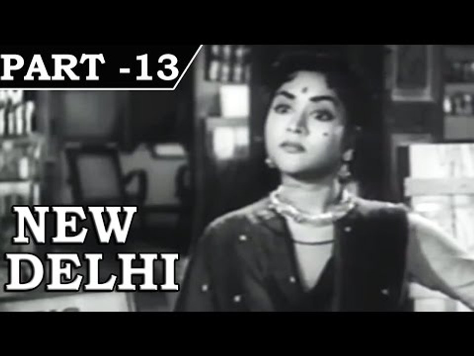 New Delhi [ 1956 ] - Hindi Movie In Part - 13 / 16 - Kishore Kumar ...