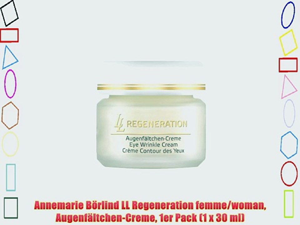 Annemarie B?rlind LL Regeneration femme/woman Augenf?ltchen-Creme 1er Pack (1 x 30 ml)
