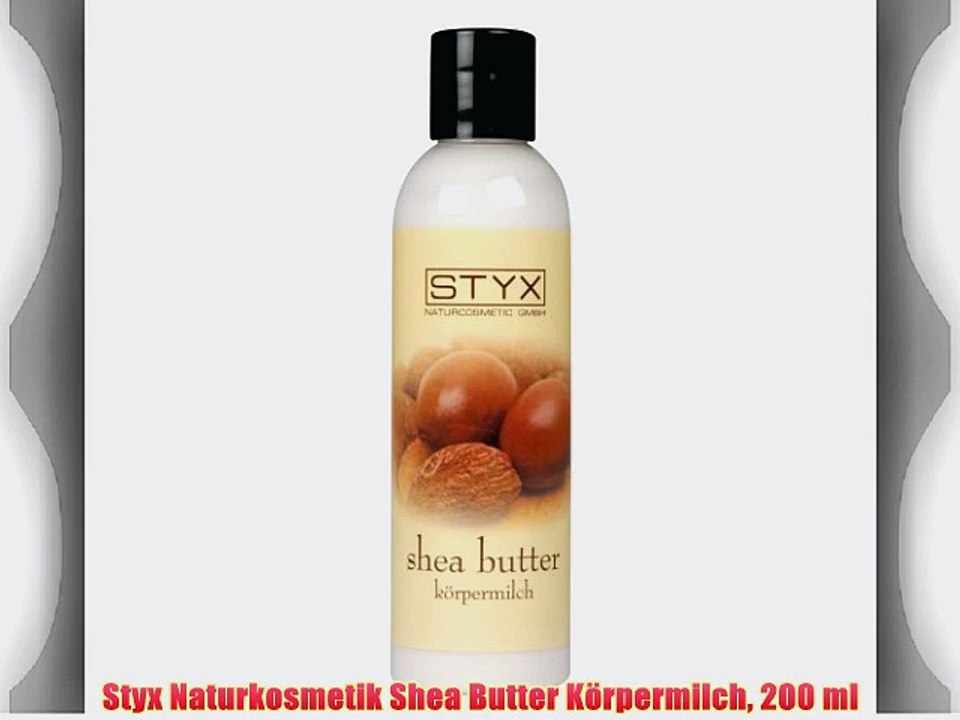 Styx Naturkosmetik Shea Butter K?rpermilch 200 ml
