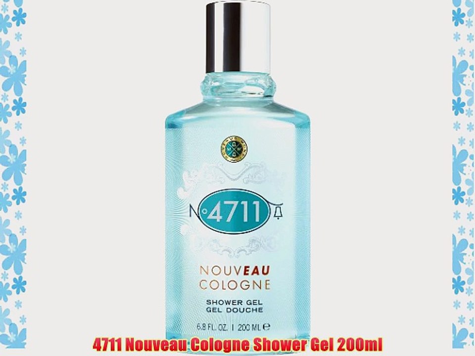 4711 Nouveau Cologne Shower Gel 200ml