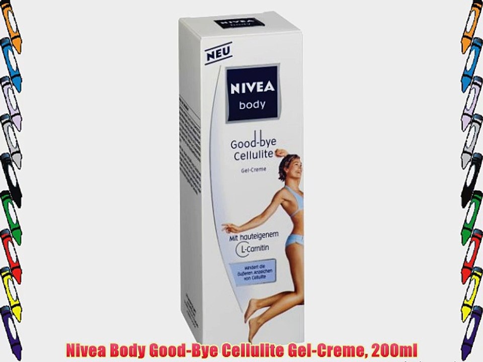 Nivea Body Good-Bye Cellulite Gel-Creme 200ml