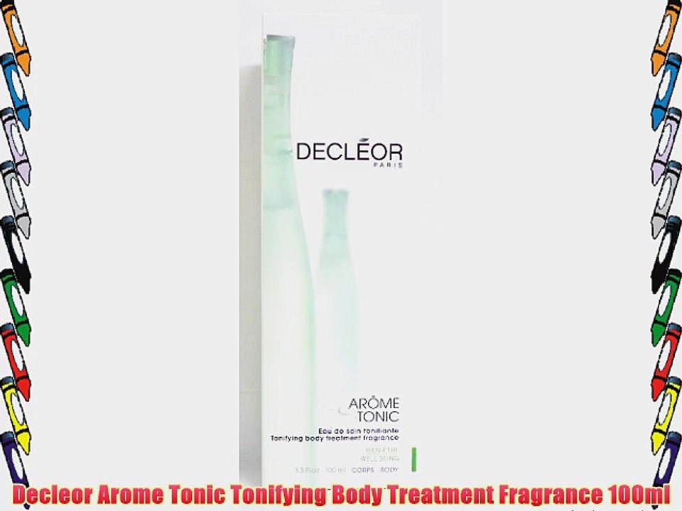 Decleor Arome Tonic Tonifying Body Treatment Fragrance 100ml