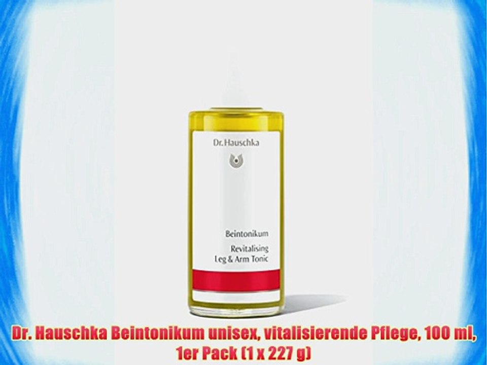 Dr. Hauschka Beintonikum unisex vitalisierende Pflege 100 ml 1er Pack (1 x 227 g)