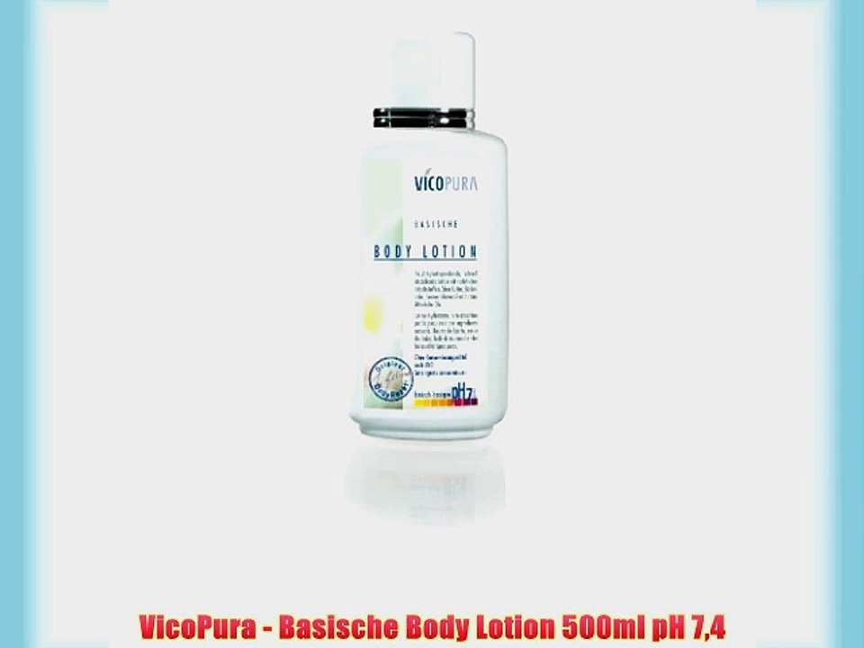 VicoPura - Basische Body Lotion 500ml pH 74