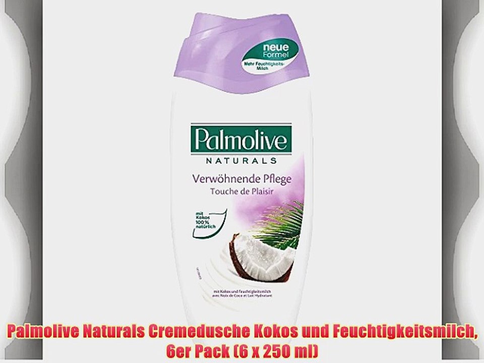 Palmolive Naturals Cremedusche Kokos und Feuchtigkeitsmilch 6er Pack (6 x 250 ml)