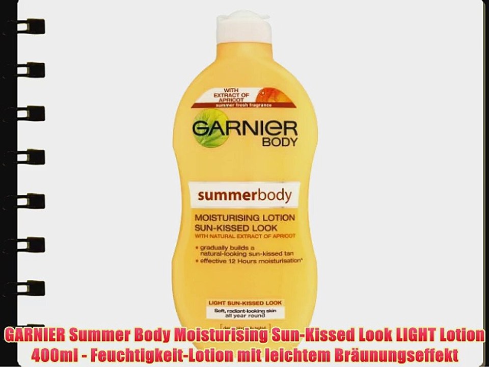 GARNIER Summer Body Moisturising Sun-Kissed Look LIGHT Lotion 400ml - Feuchtigkeit-Lotion mit