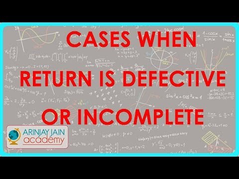 1308. Cases when return is Defective or Incomplete