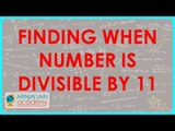 1305. Number system   Finding when number is divisible by 11