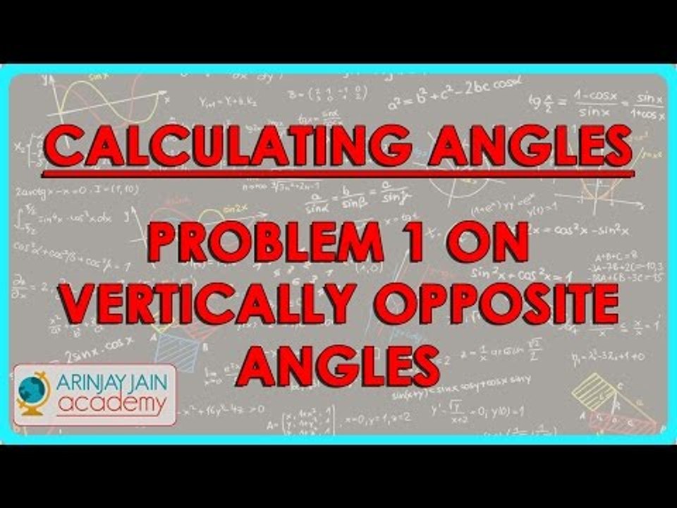 795.Calculating  angles between two line - Problem 1 on vertically opposite angles