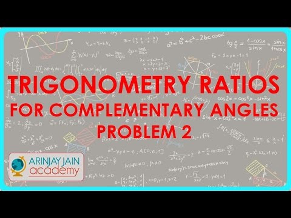 642.Class X   Trigonometry Ratios for Complementary angles   Problem 2
