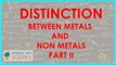 662.Class VIII - Chemistry - Distinction between metals and non metals - Part II