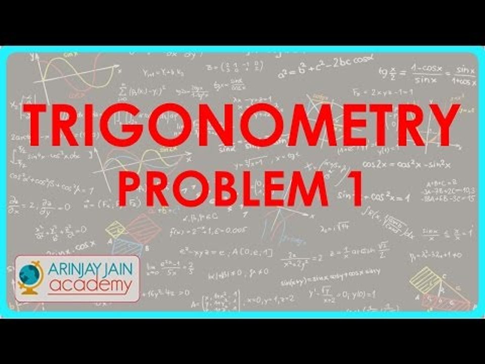 688.Class X - CBSE, ICSE, NCERT -  Trigonometry   Problem 1