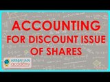 Accounting for Discount issue of shares | Class XII Accounts | CBSE, ICSE, NCERT
