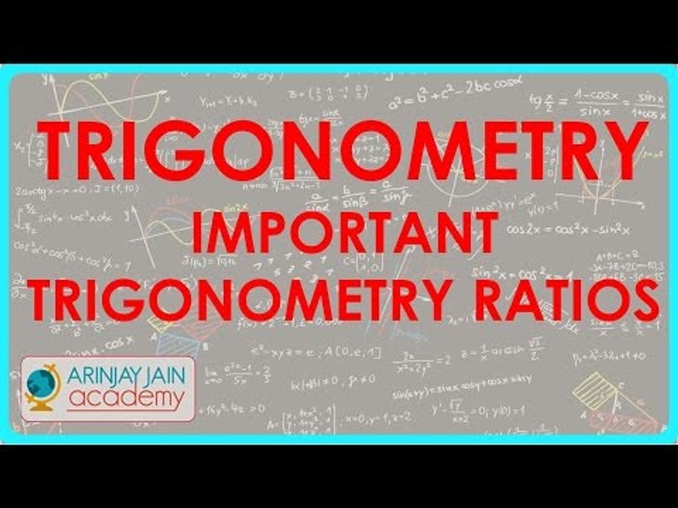690.$ CBSE  Maths Class X, ICSE Maths Class 10-  Trigonometry   Important trigonometry ratios