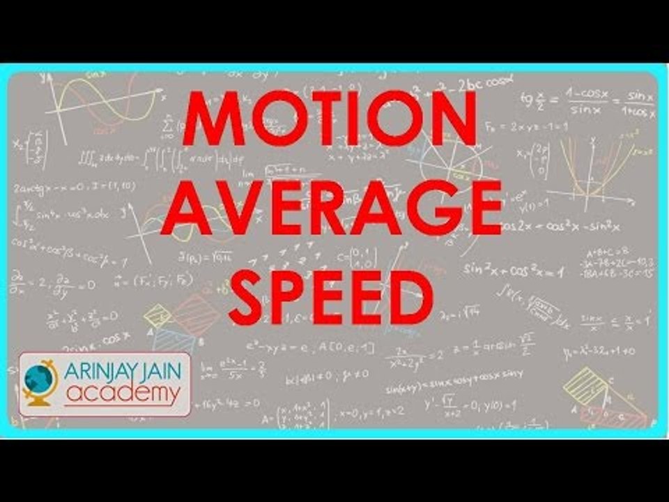 559.Class IX - CBSE, ICSE, NCERT -  Motion - average Speed