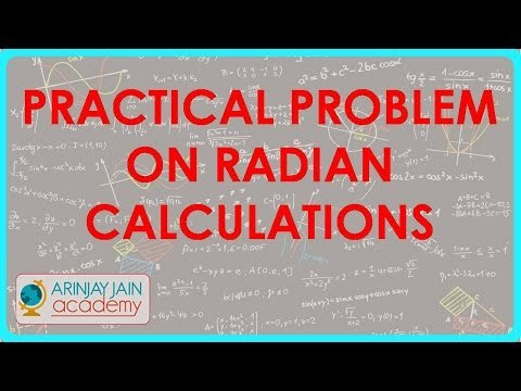 578.Class X - CBSE, ICSE, NCERT - Trigonometry - Practical Problem on Radian calculations