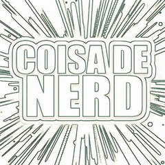 serie desenhos [#7] coisa de nerd