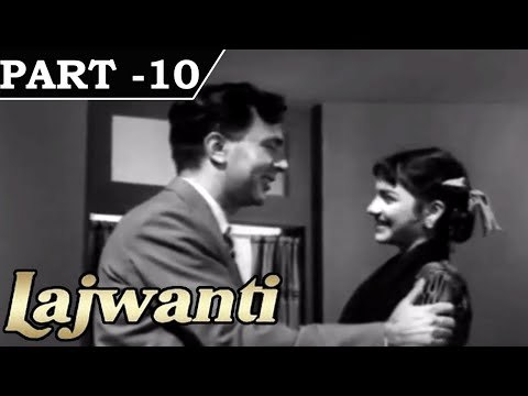 Lajwanti [ 1958 ] - Hindi Movie in Part - 10 / 13 - Balraj Sahni - Nargis