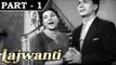 Lajwanti [ 1958 ] - Hindi Movie in Part - 1 / 13 - Balraj Sahni - Nargis