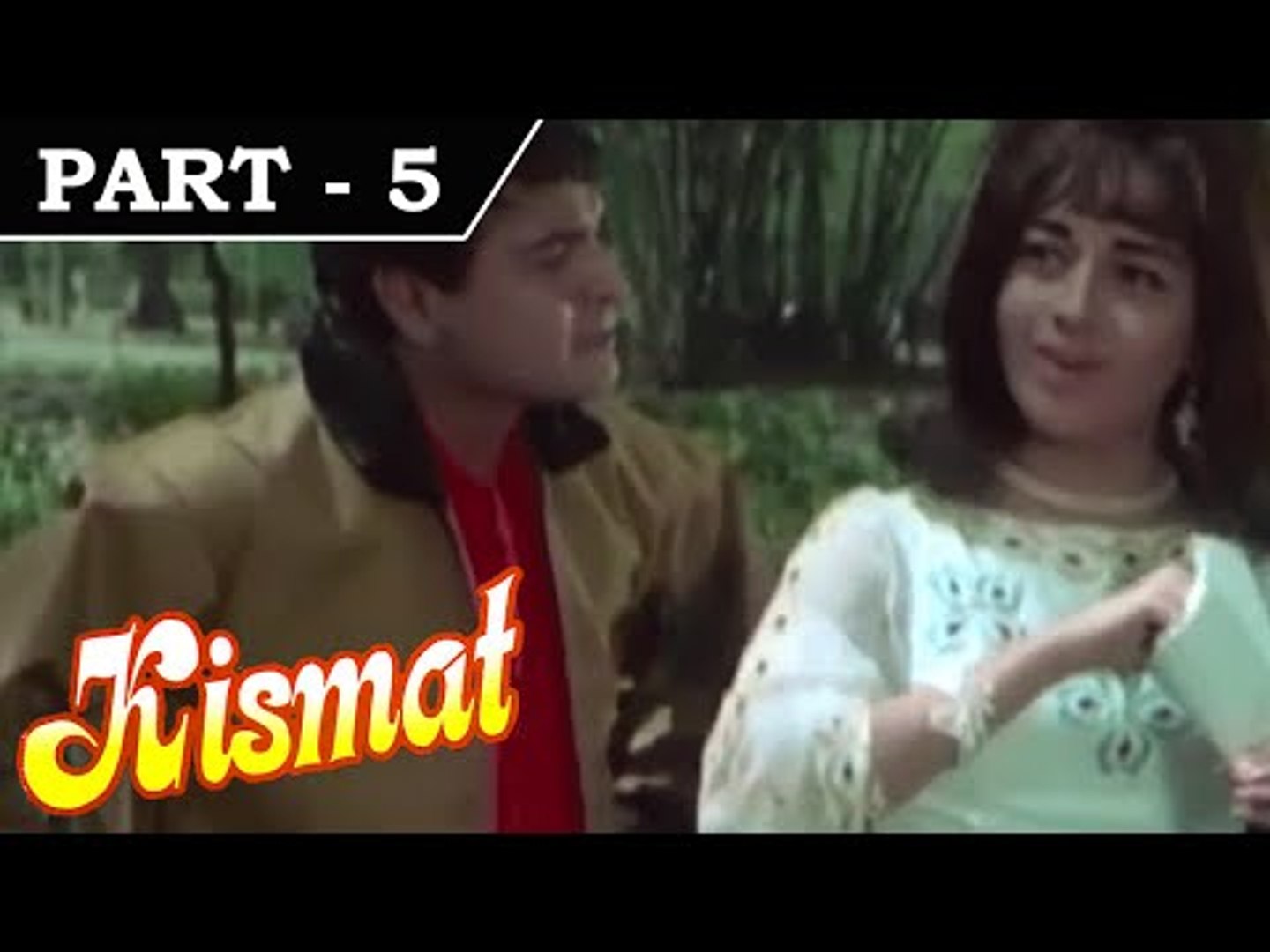 Kismat [ 1968 ] - Hindi Movie in Part - 5 / 10 - Babita - Helen - Biswajeet  - video Dailymotion