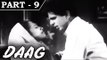 Daag [ 1952 ] - Hindi Movie In Part - 9 / 12 - Dilip Kumar - Nimmi