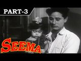 Seema [ 1955 ] - Hindi Movie in Part 3 / 14 - Nutan - Balraj Sahni - Shubha Khote