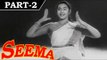 Seema [ 1955 ] - Hindi Movie in Part 2 / 14 - Nutan - Balraj Sahni - Shubha Khote