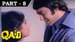 Qaid [ 1975 ] - Hindi Movie in Part - 8 / 12 - Vinod Khanna - Leena Chandavarkar