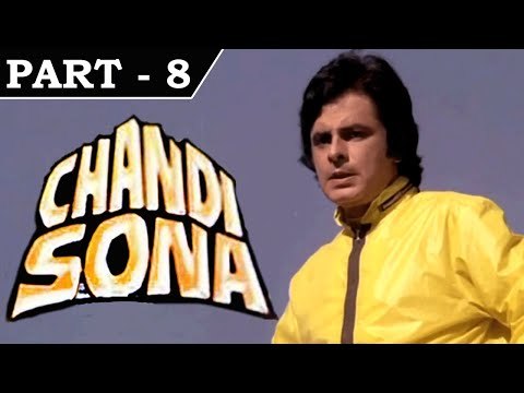 Chandi Sona [ 1977 ] - Hindi Movie In Part - 8 / 14 - Sanjay Khan | Parveen Babi