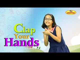 Clap Your Hands, Action Song For Children, Kids Action Songs