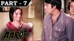 Aarop [ 1973 ] - Hindi Movie In Part - 7 / 12 - Vinod Khanna - Saira Banu