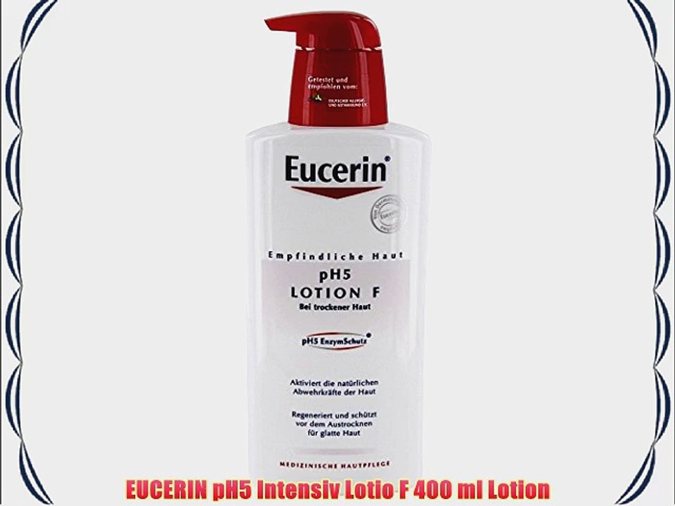 EUCERIN pH5 Intensiv Lotio F 400 ml Lotion